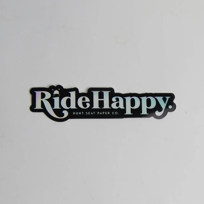 Hunt Seat Ride Happy Holographic Sticker