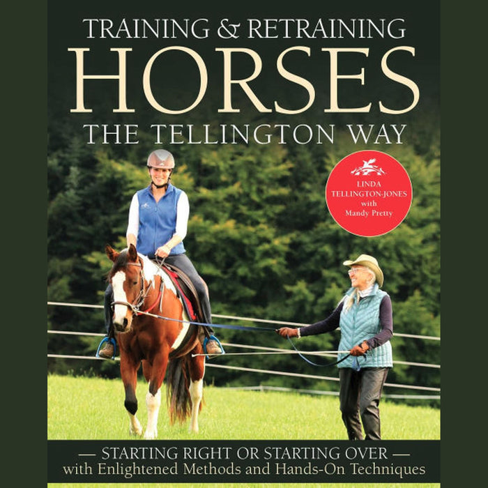 Training and Retraining Horses the Tellington Way
